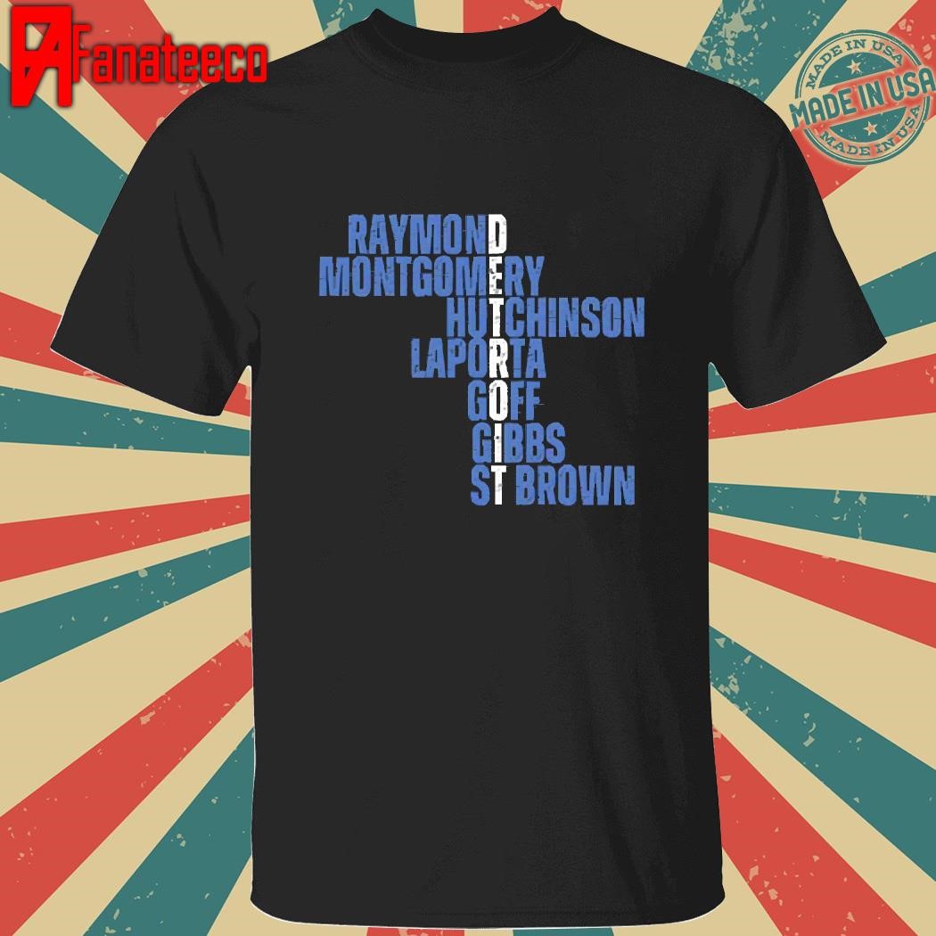 Detroit Raymond Montgomery Hutchinson Laporta Goff Gibbs Shirt