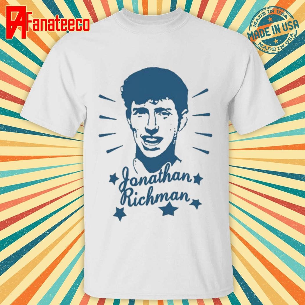 Farewell Transmission Jonathan Richman I Love The World Shirt