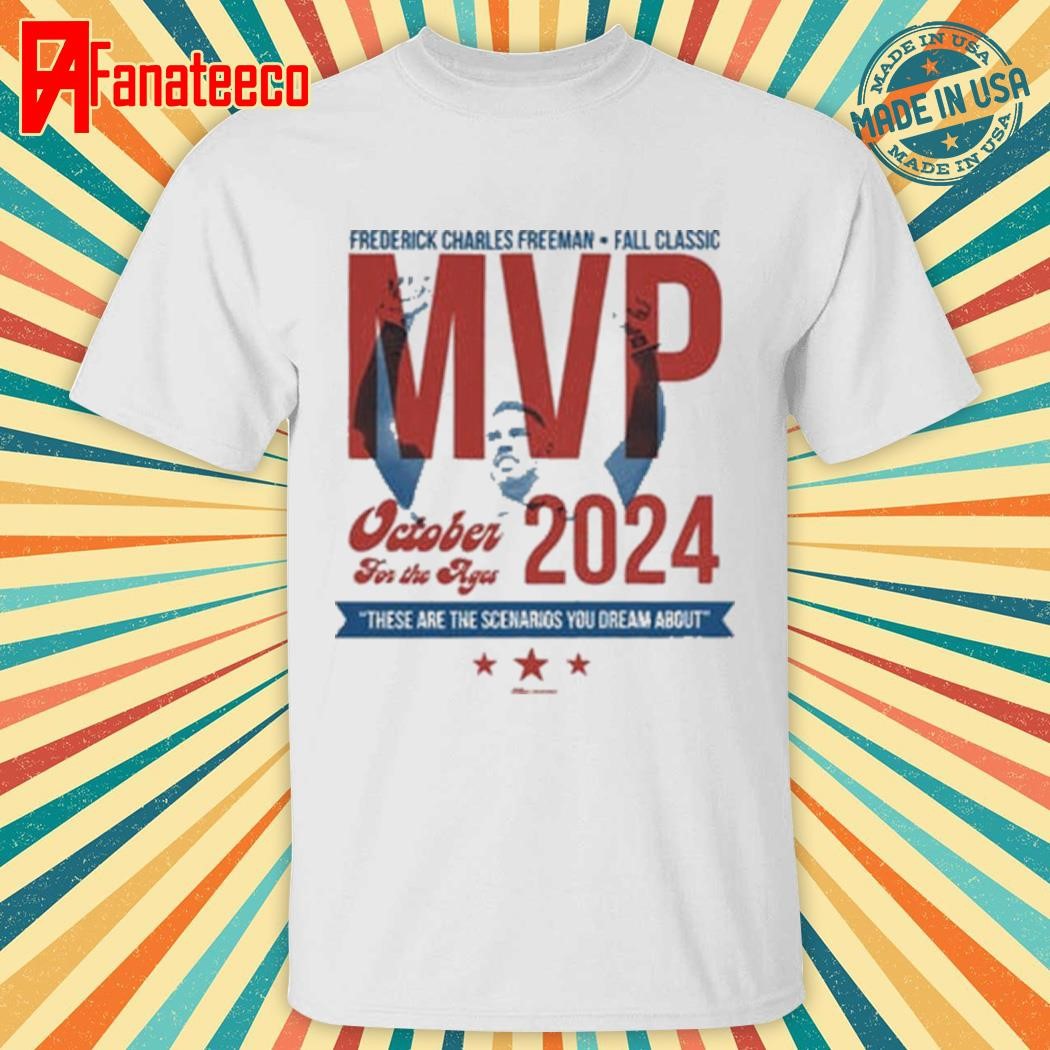 Freddie for prez MVP shirt