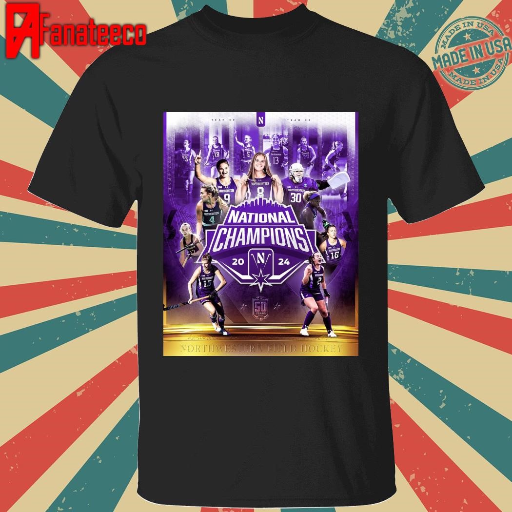 Funny 2024 NCAA Field Hockey National Champions Purple Northwestern Wildcats shirt