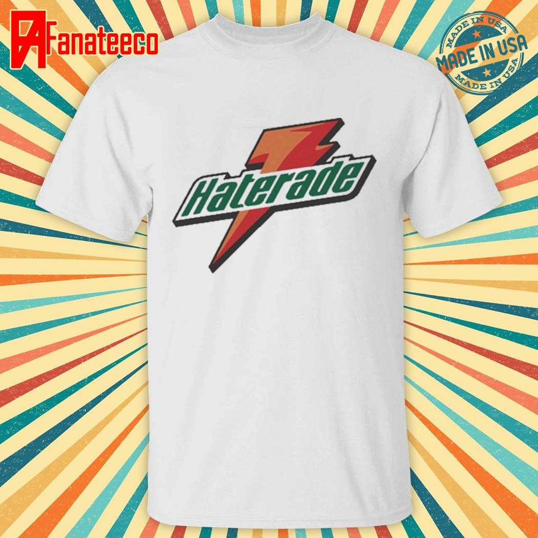 Funny Haterade Babbitt Revived Shirt