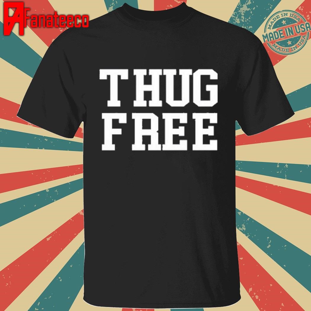 Funny Metro Boomin Thug Free Shirt