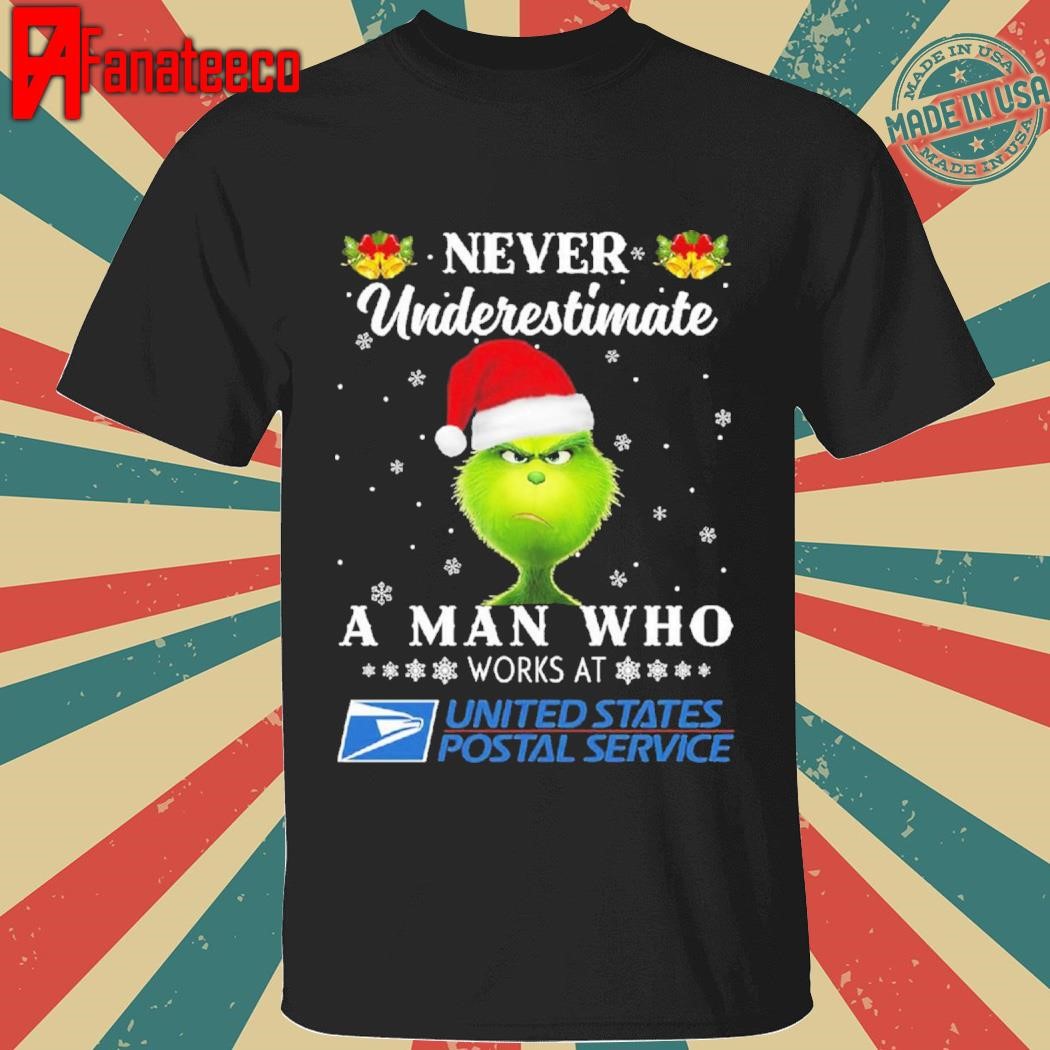 Grinch Never Underestimated A Man Who Works At Usps 2024 Shirt Sweatshirt Hoodie