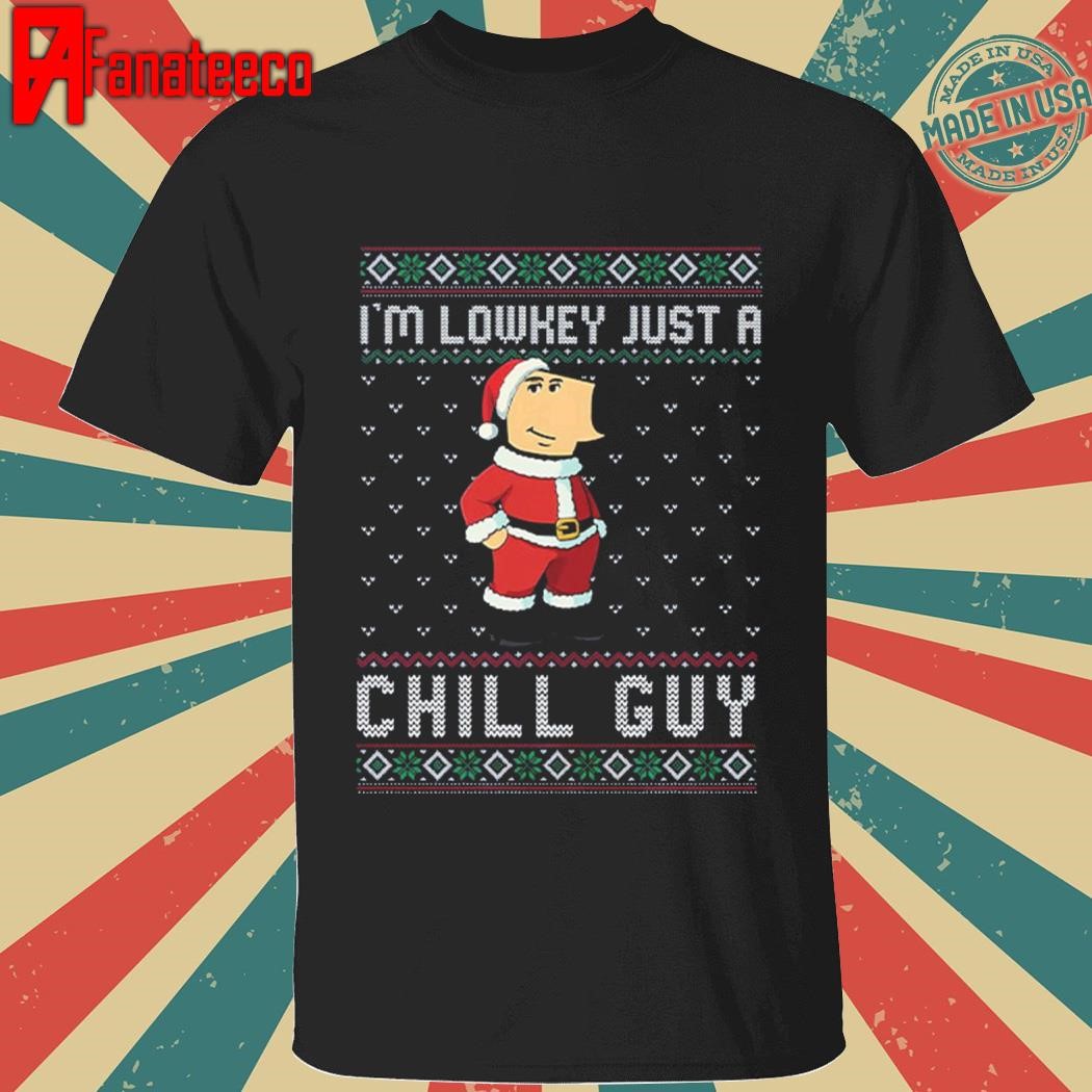 I’m Lowkey Just A Chill Guy Christmas Sweatshirt