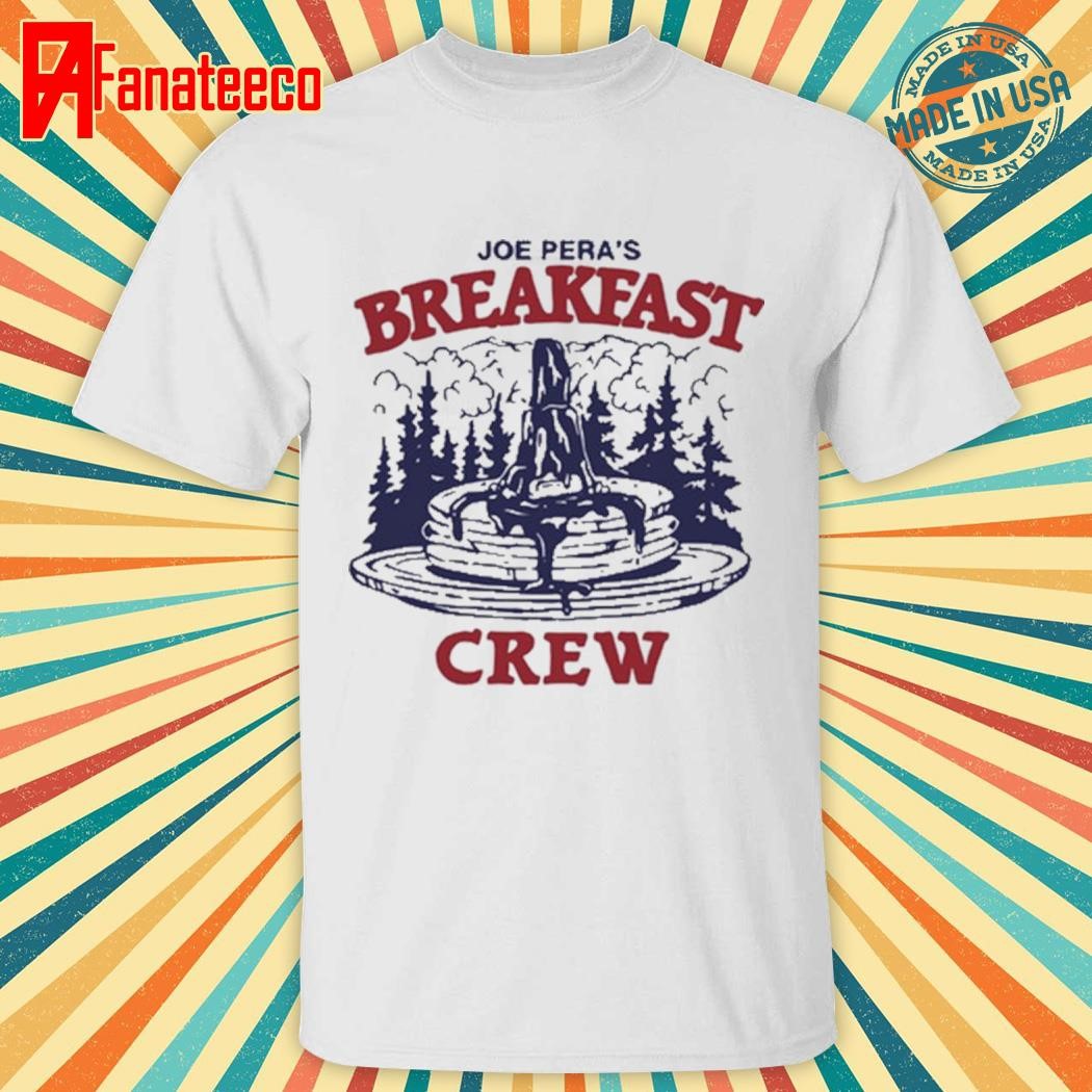 Joe Pera Store Breakfast Club Shirt