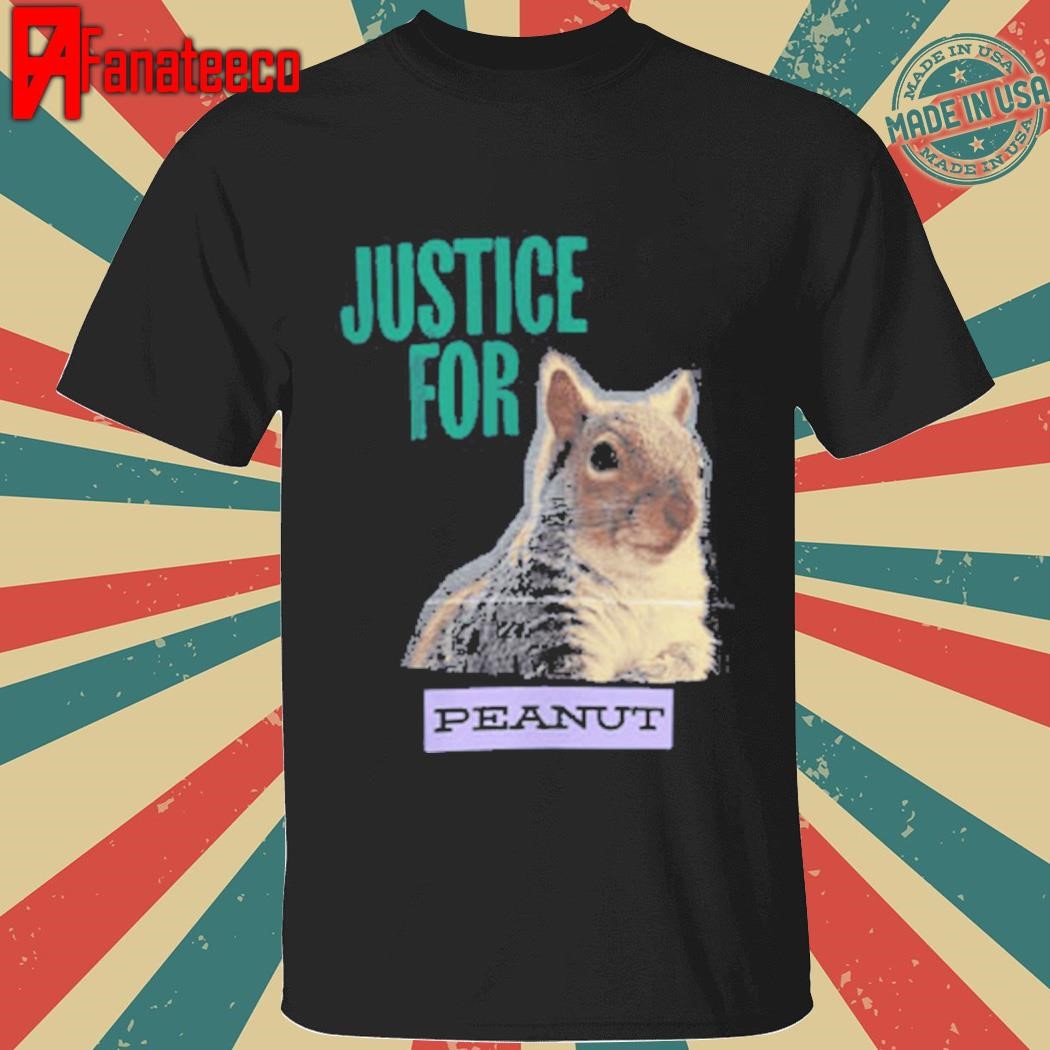 Justice For Peanut The Squirrel Shirt