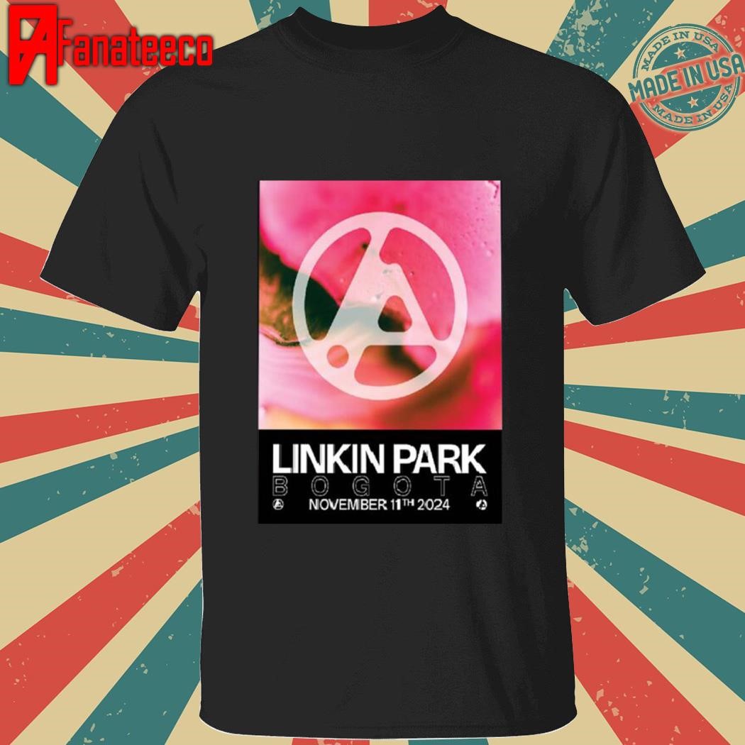 Linkin Park From Zero Tour 2024 Bogota Colombia Poster At Coliseo Medplus On November 11 2024 shirt