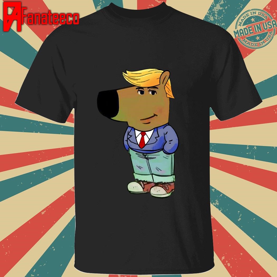 Make America Great Again because you're a Chill Guy Trump shirt