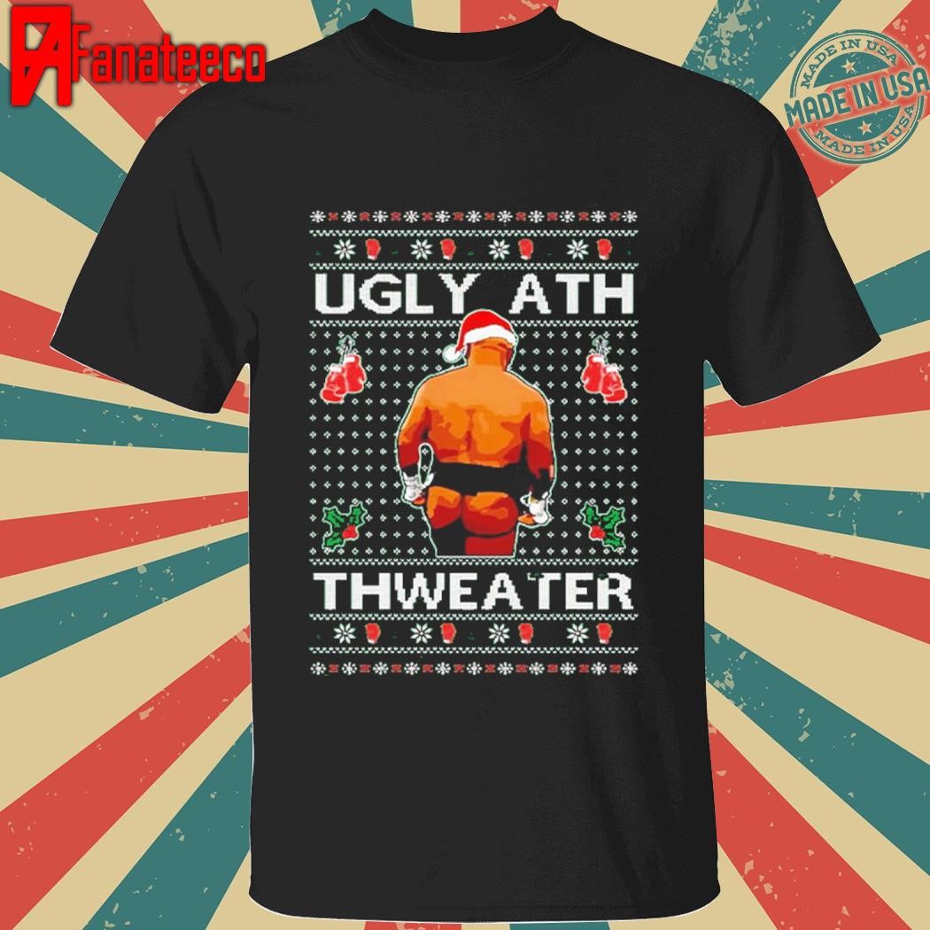 Mike Tyson Ugly Ath Thweater Christmas Sweatshirt