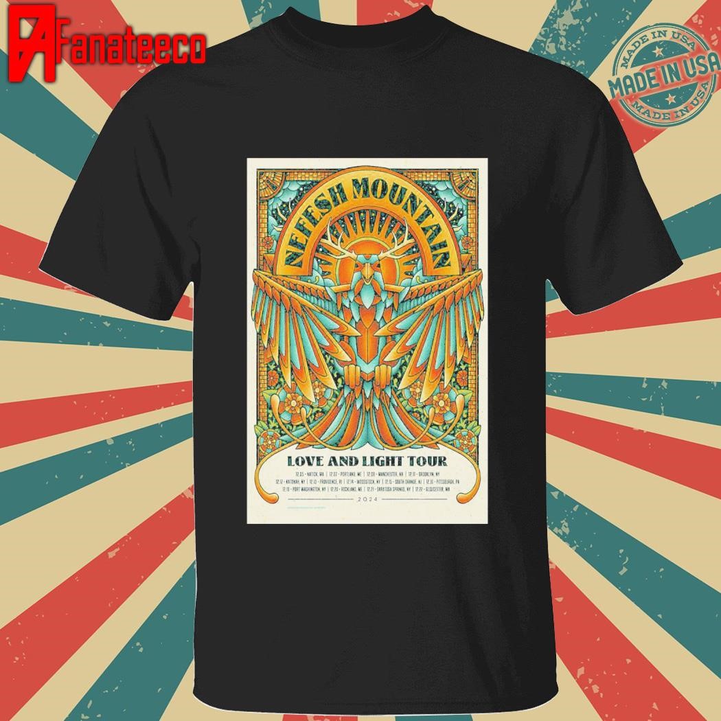 Nefesh Mountain Love And Light Tour 2024 shirt