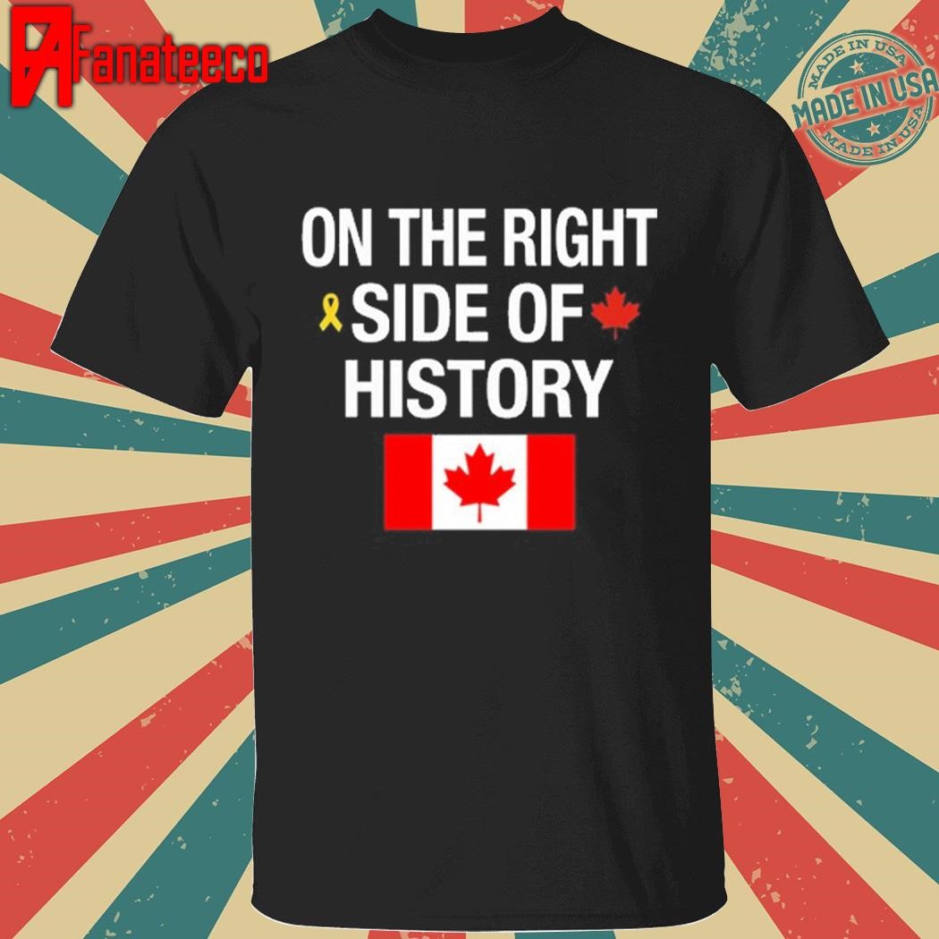 Nice On The Right Side Of History Tee Shirt