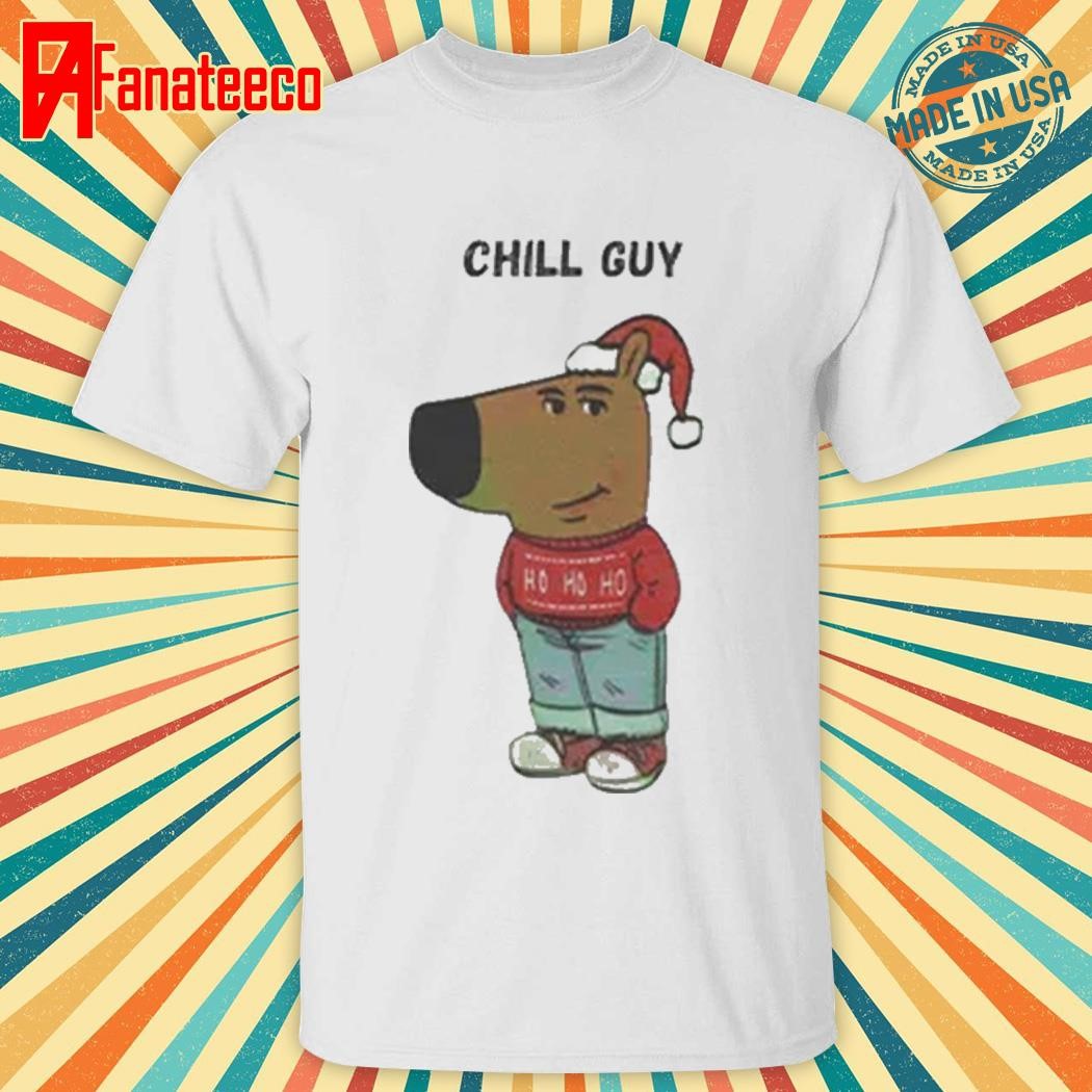 Official Chill Guy Christmas Shirt