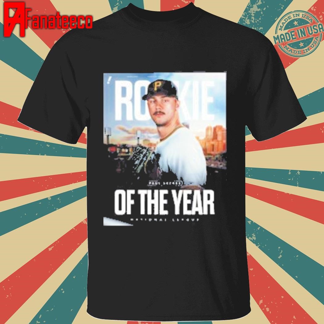 Official Paul Skenes From Pittsburgh Pirates Adds An NL Rookie Of The Year Award To His Elite Run MLB shirt