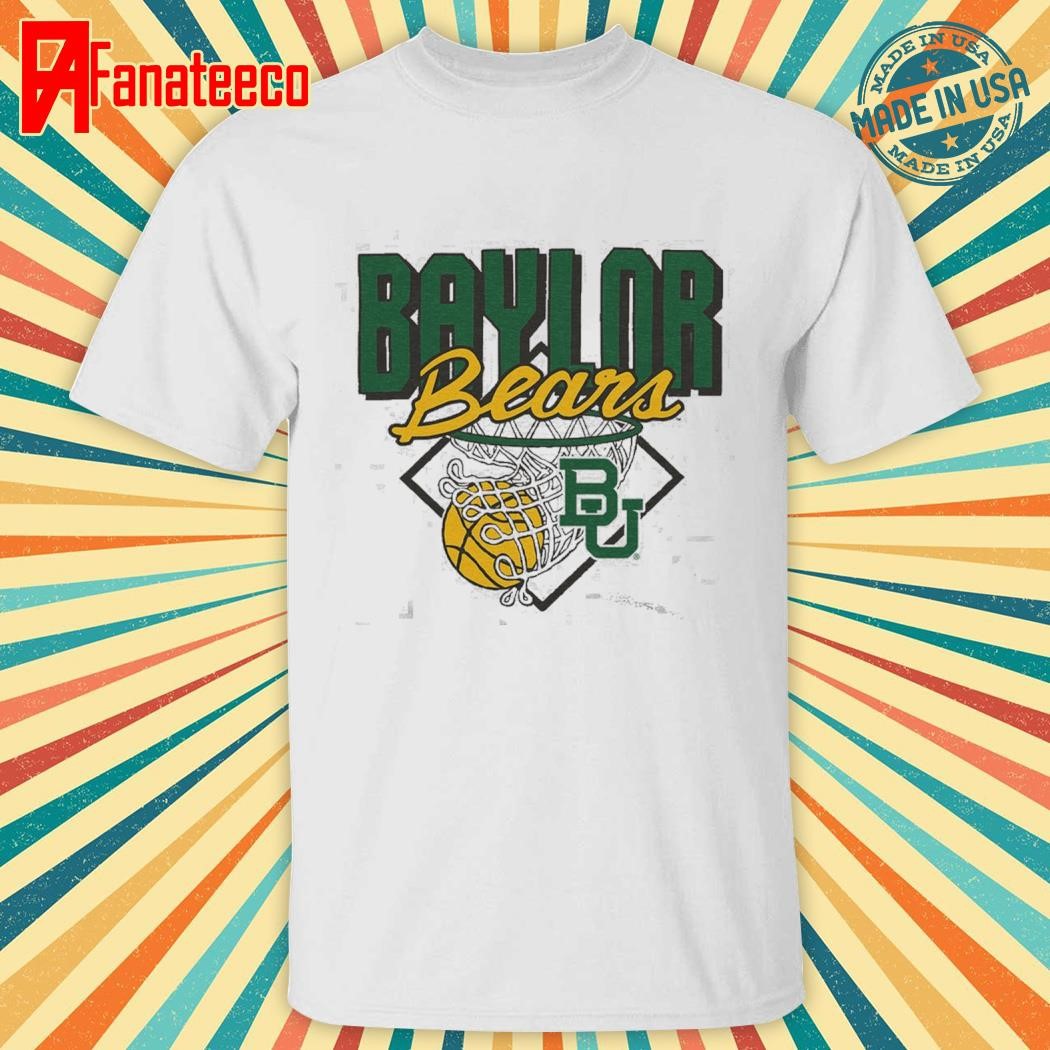 Original Baylor Bears basketball nothing but net classic t-shirt