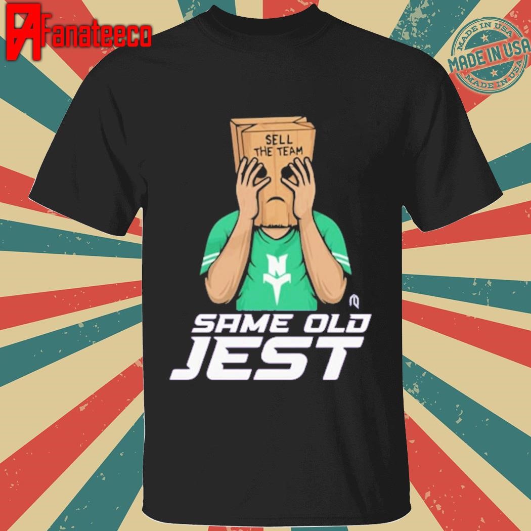 Original Same old jest shirt