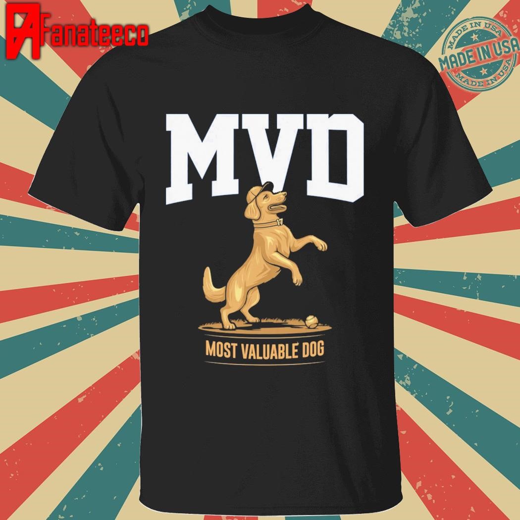 Premium MVD Most Valuable dog shirt