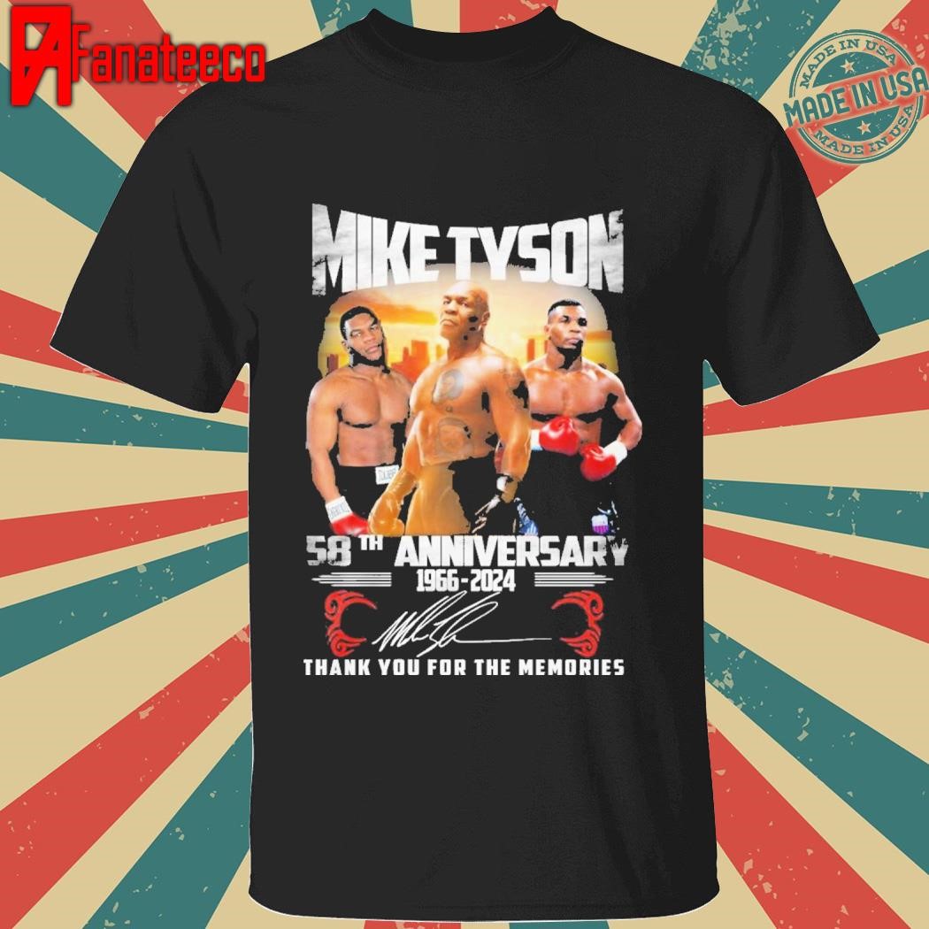 Premium Mike Tyson 58th Anniversary 1966-2024 Thank You For The Memories signature shirt