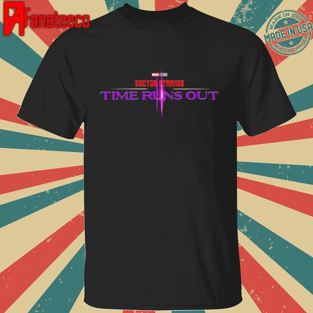 Premium doctor strange time runs out shirt