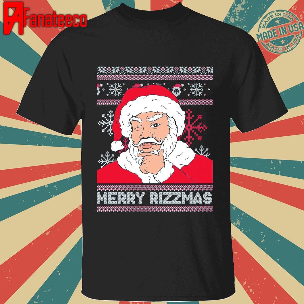 Santa Merry Rizzmas Ugly christmas shirt