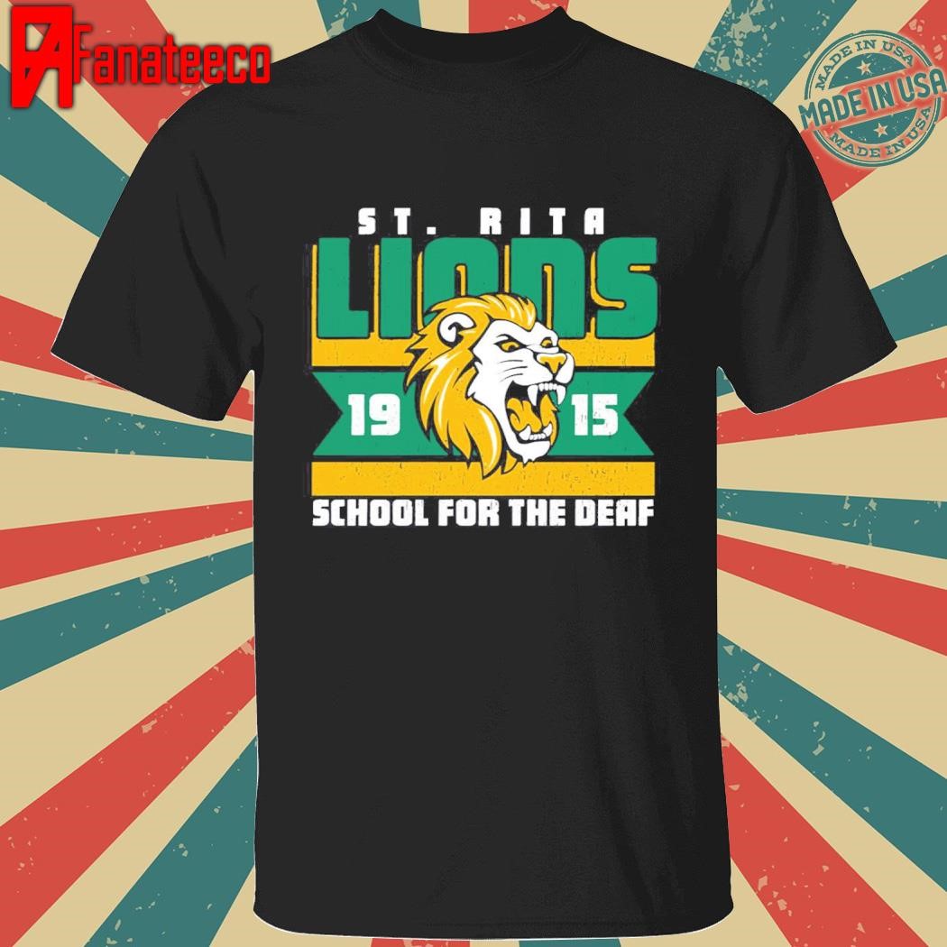 St Rita School For The Deaf Lions 19 15 Shirt