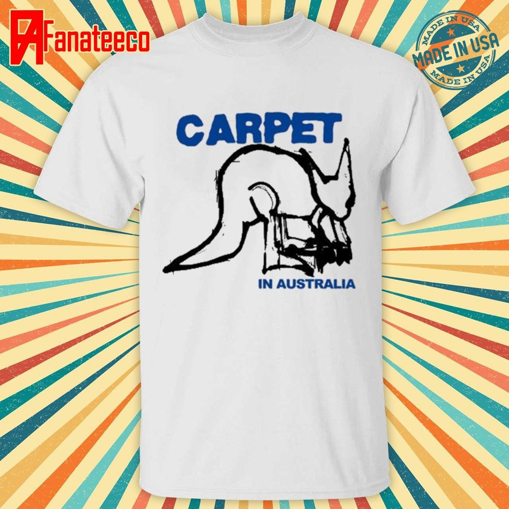 Supply X Carpet In Australia Tee Shirt