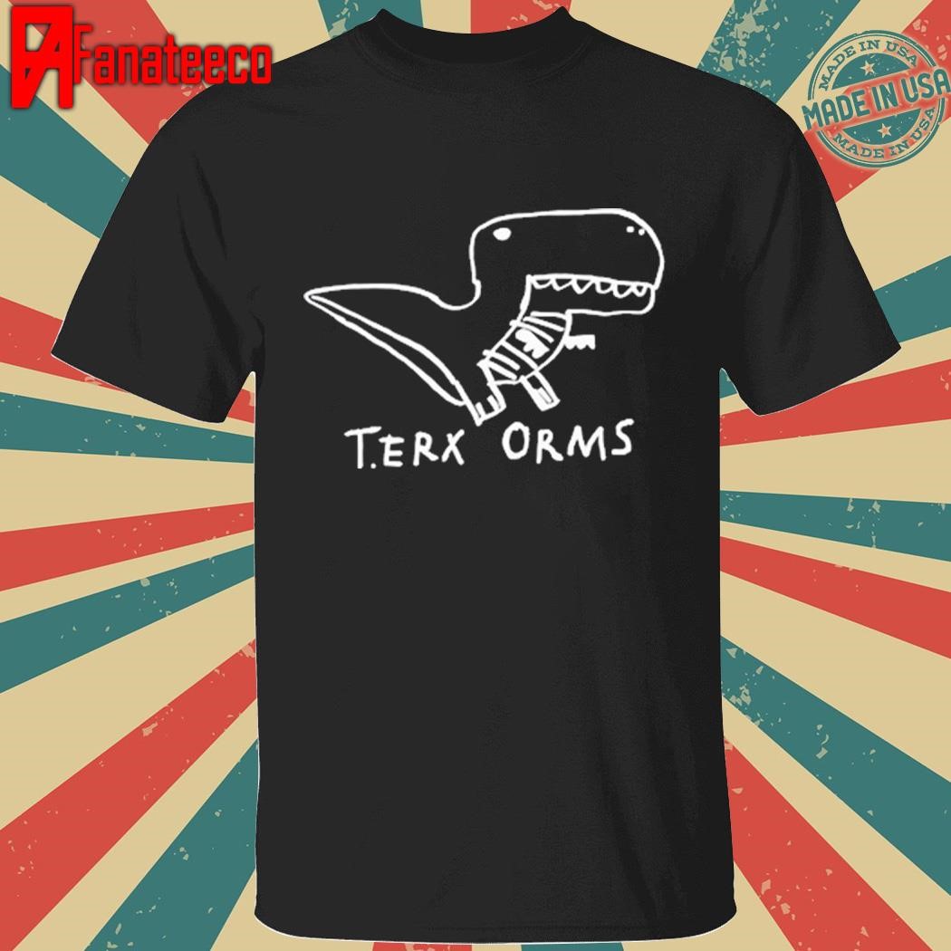 T.Rex Arms T.Erx Orms shirt