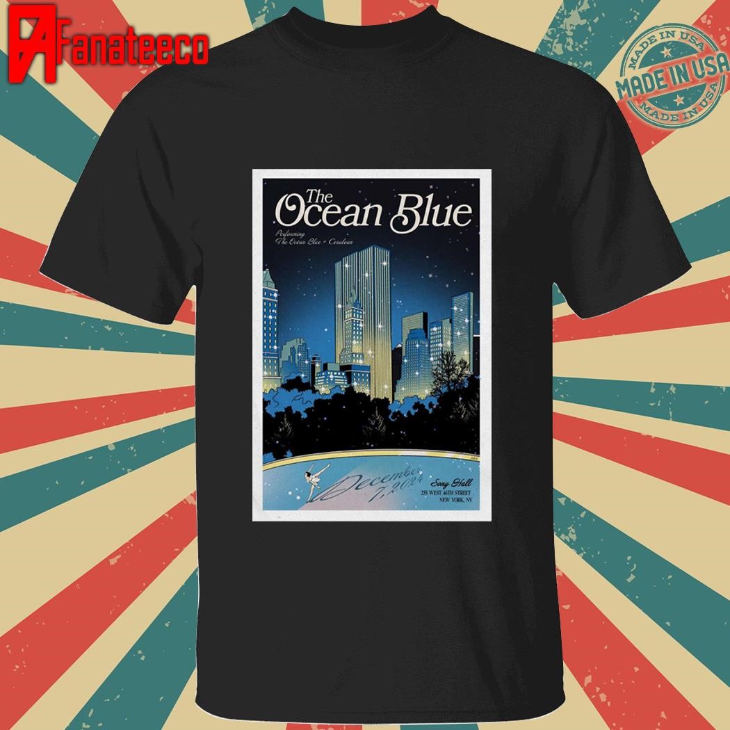 The Ocean Blue Dec 7 2024 At Sony Hall in New York NY Tour shirt