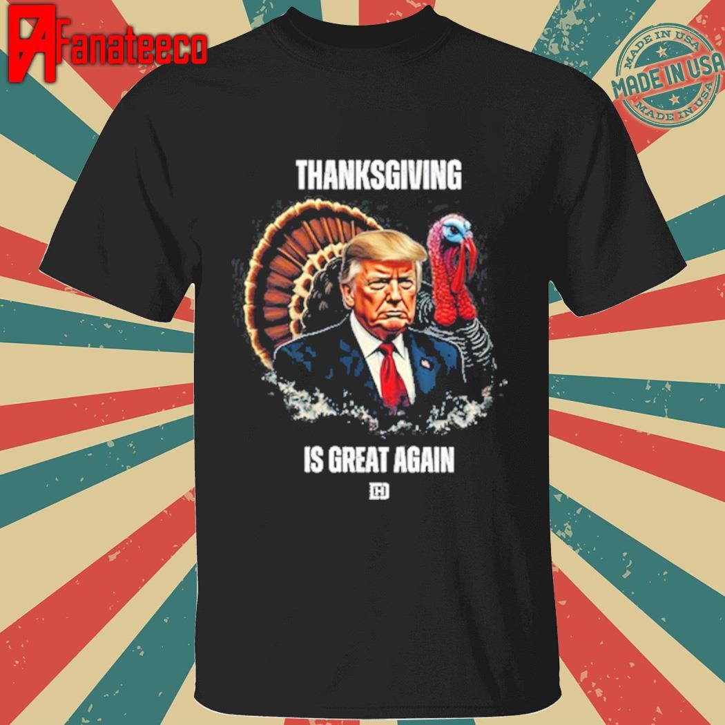 Top Davidharrisjr Thanksgiving Is Great Again T-Shirt