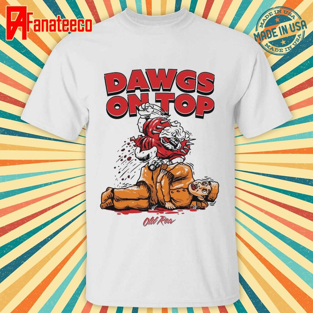 Top Dawgs on top ga shirt