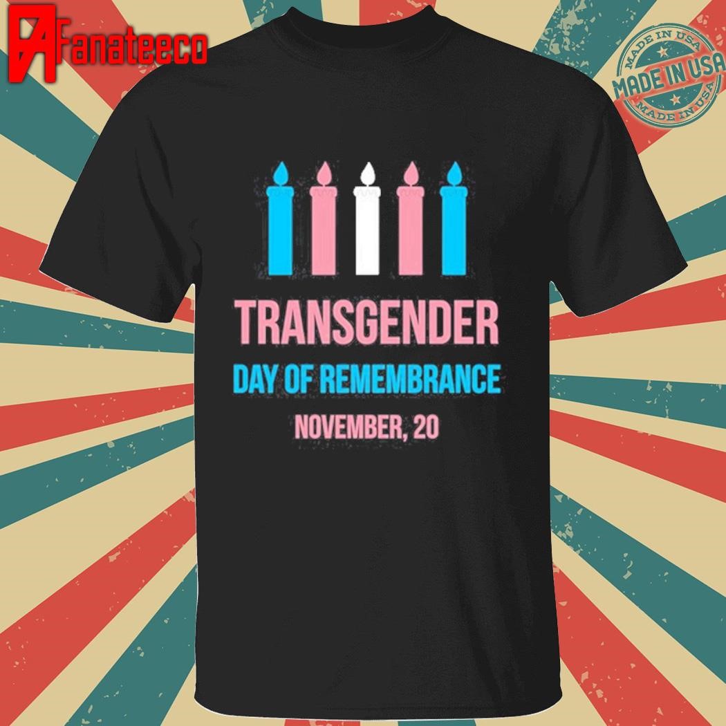 Transgender Day Of Remembrance November, 20 T Shirt