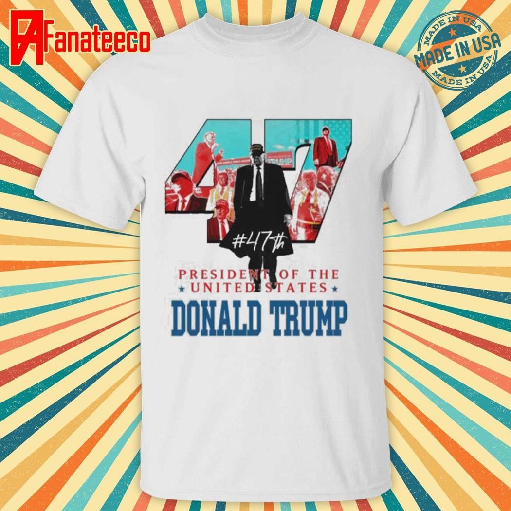 Us 47th President Donald Trump Won Again 2024 Shirt