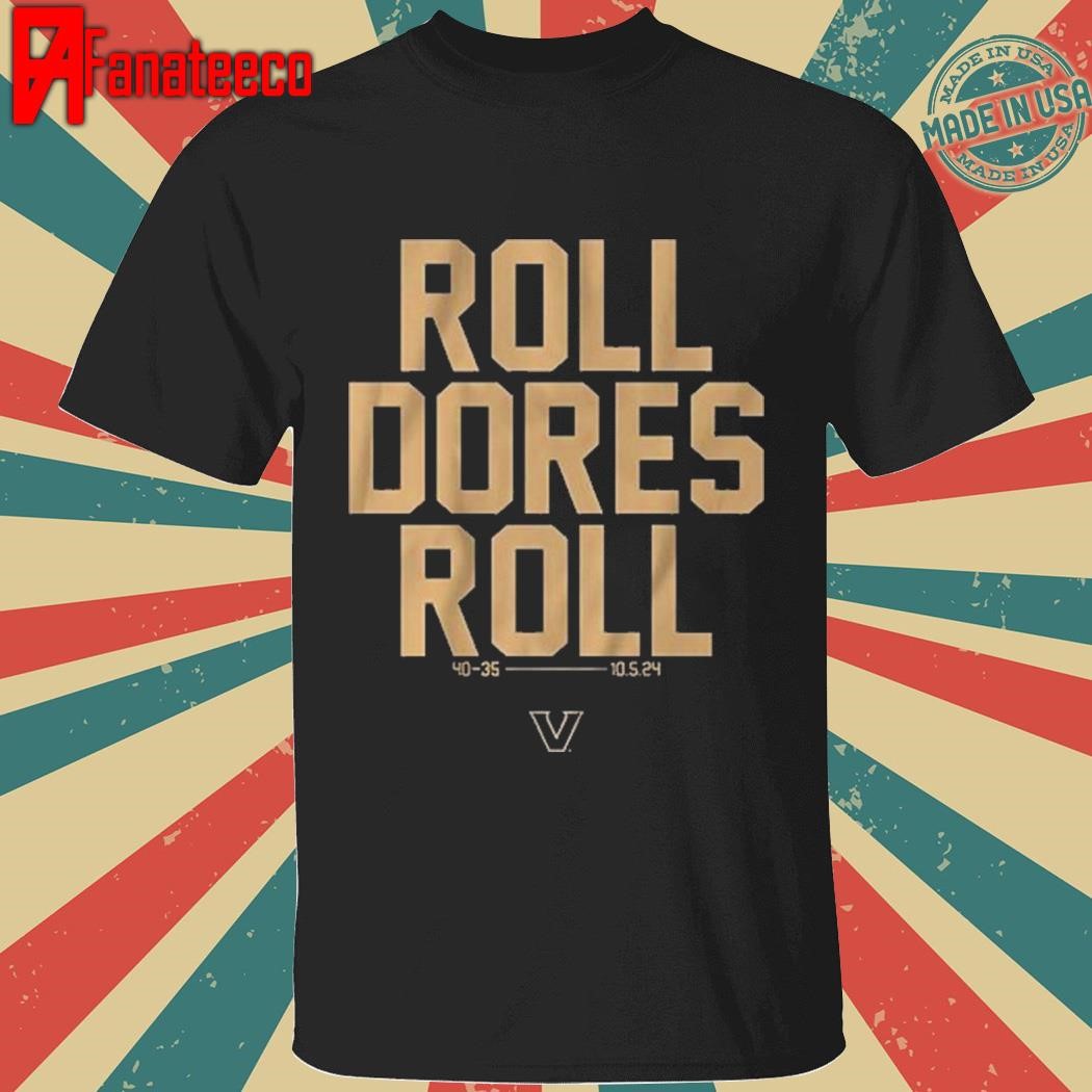 Vanderbilt Football Roll Dores Roll shirt