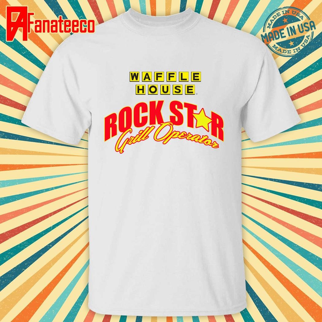 Waffle House Rockstar Grill Operator T-Shirt