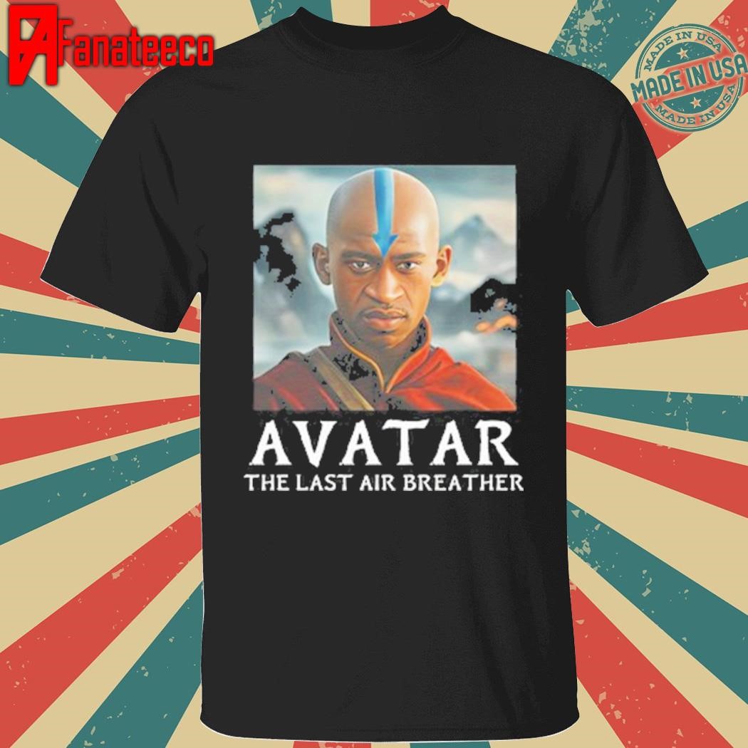 Avatar The Last Air Breather T-Shirt