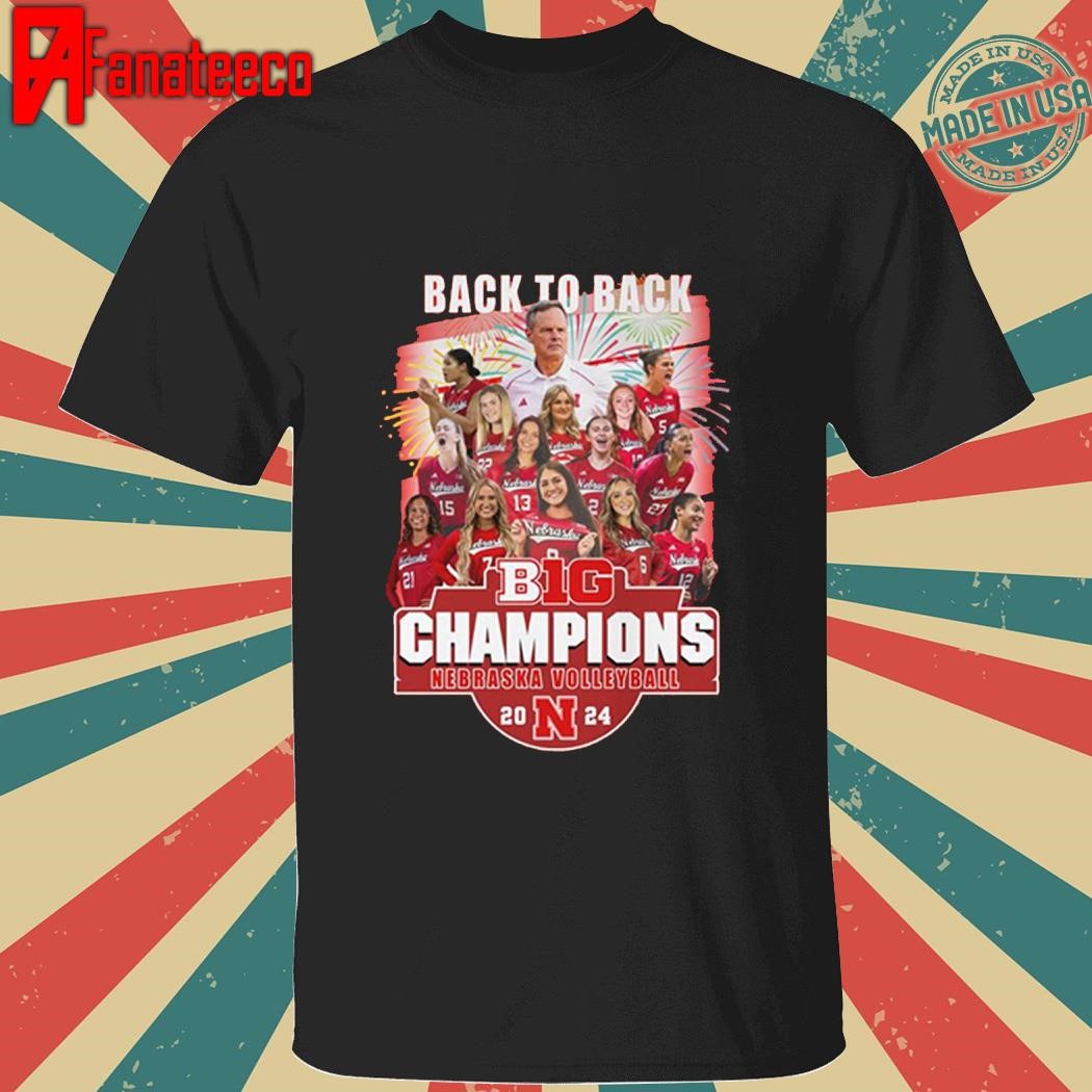 Back To Back Champions Nebraska Cornhuskers Volleyball 2024 T-Shirt