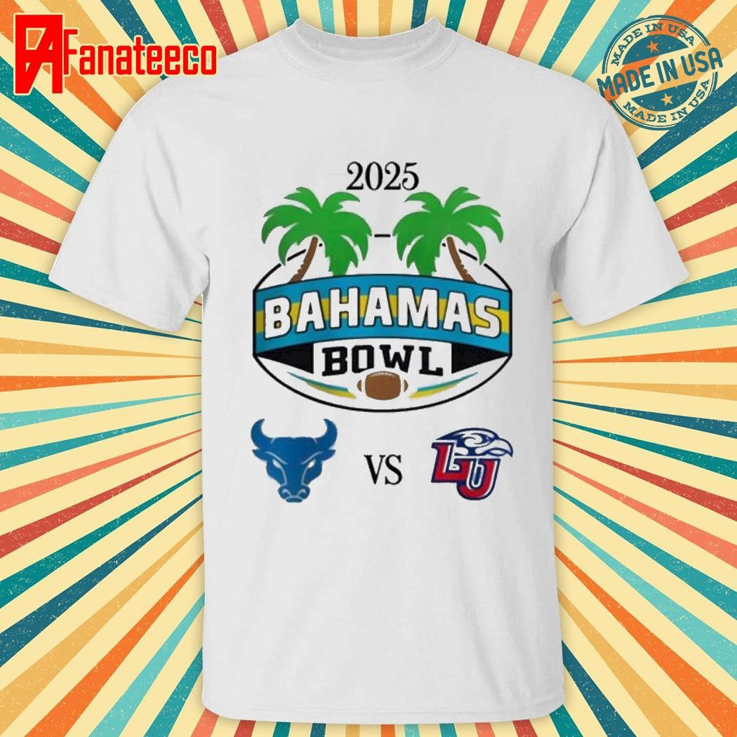 Buffalo Bulls Vs Liberty Flames 2025 Bahamas Bowl Matchup NCAA Division shirt