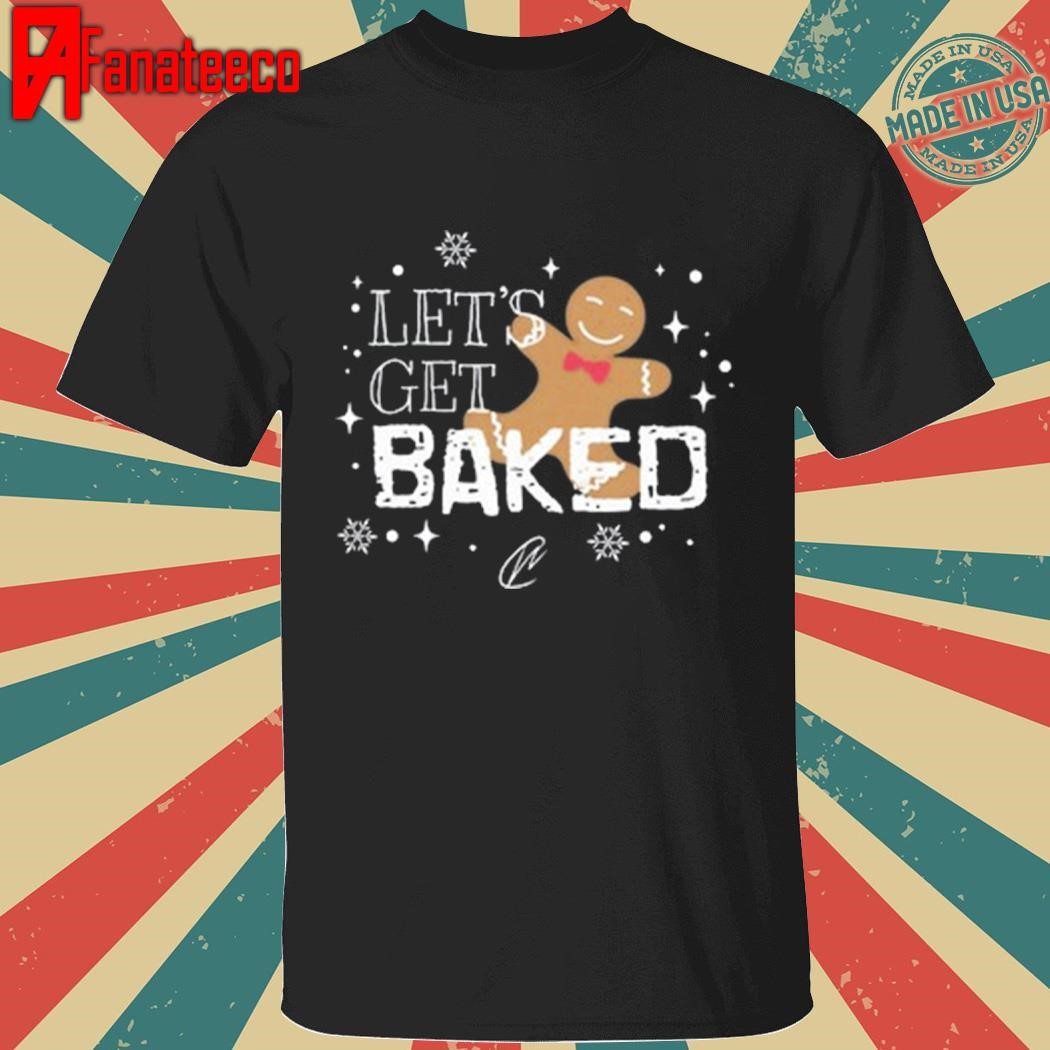 Creating Wonders Let's Get Baked shirt