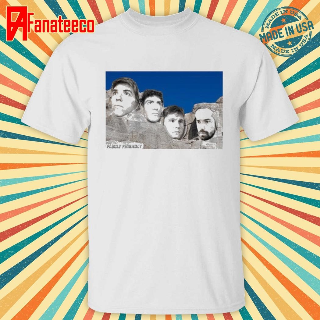 Family Friendly Mt. Rushmore shirt