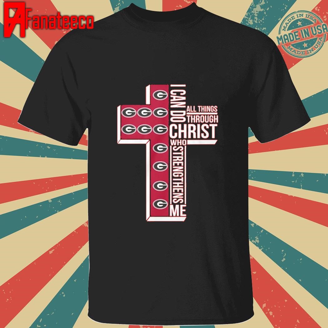 Georgia Bulldogs I Can Do All Things Through Christ 2024 shirt