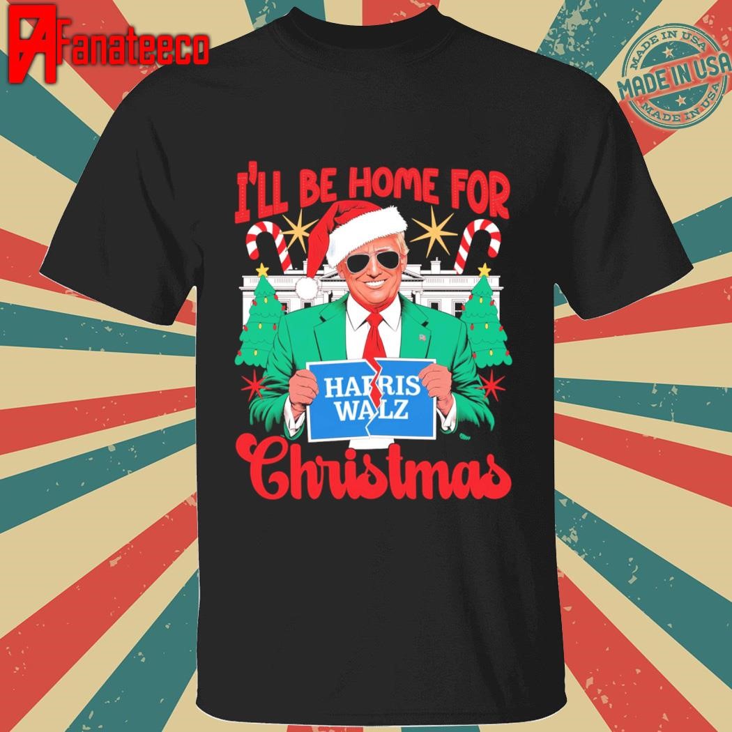 Home For Trump Christmas Funny Republican Santa Trump Xmas shirt