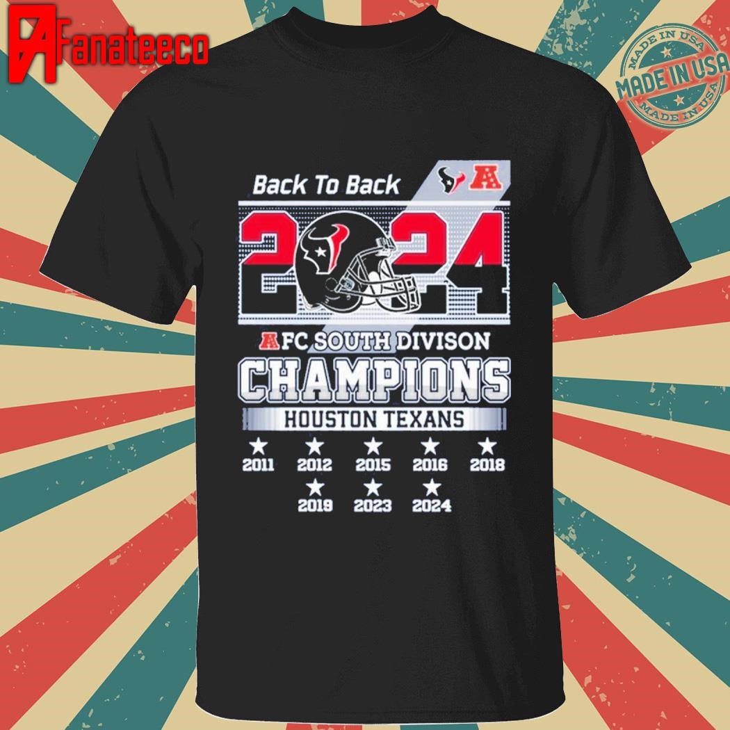 Houston Texans FC South Division 2024 Back To Back T-Shirt