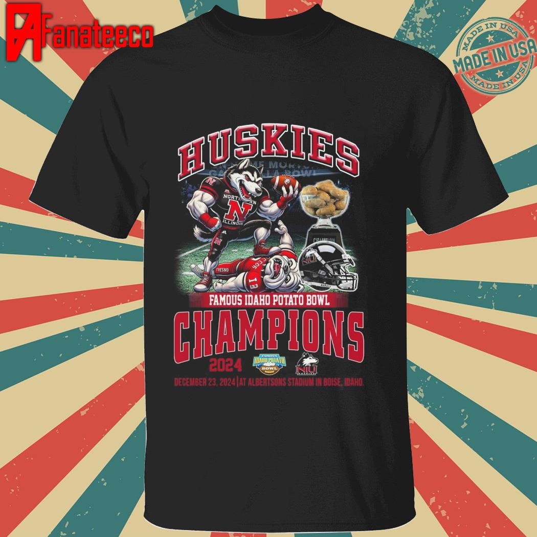 Huskies Famous Idaho Potato Bowl Champions T Shirt