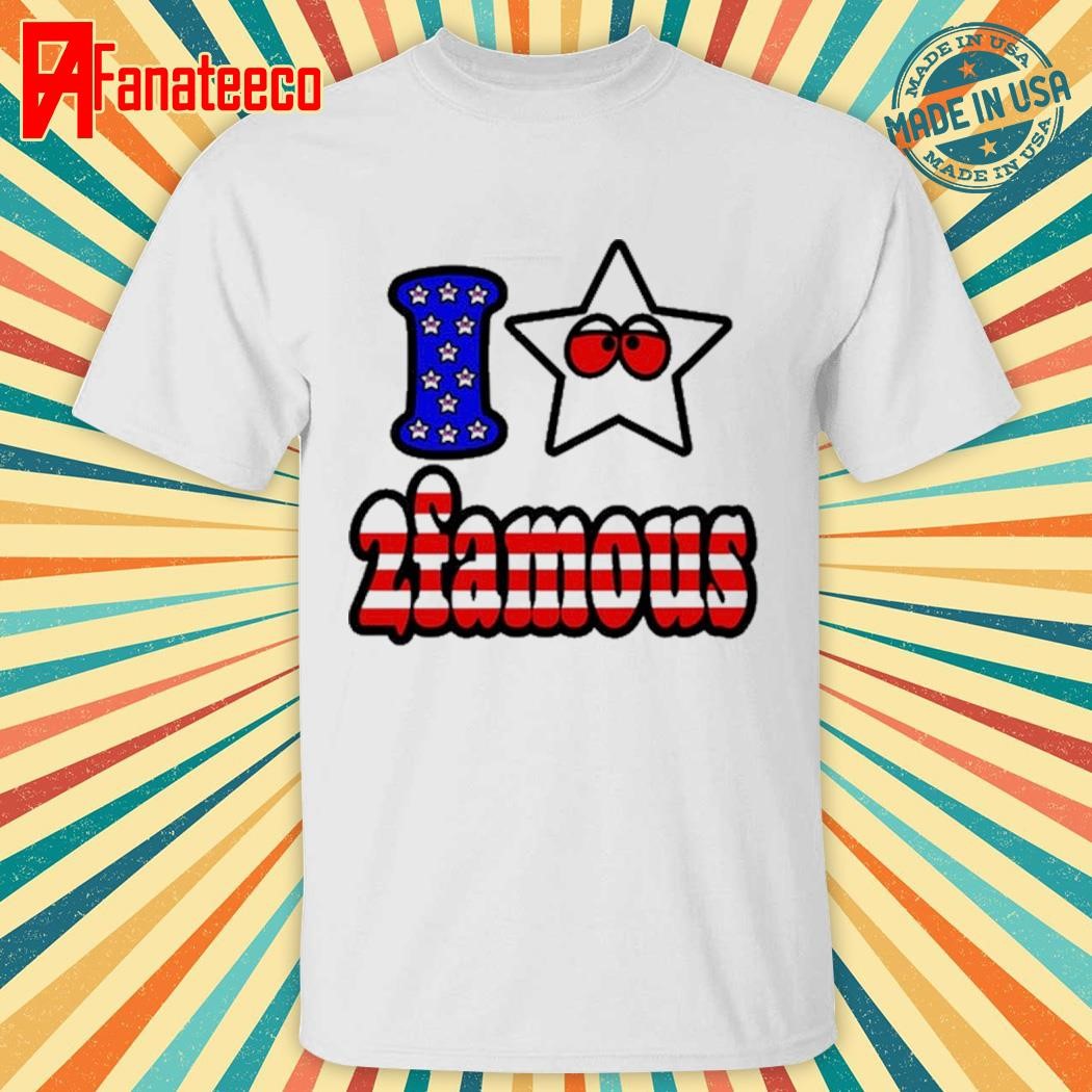 I Star 2Famous Usa shirt