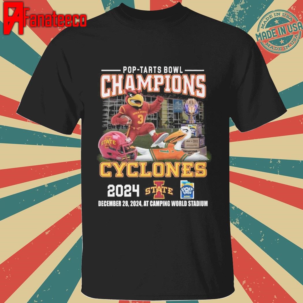 Iowa State Cyclones Pop Tarts Bowl Champions 2024 at camping world stadium Shirt