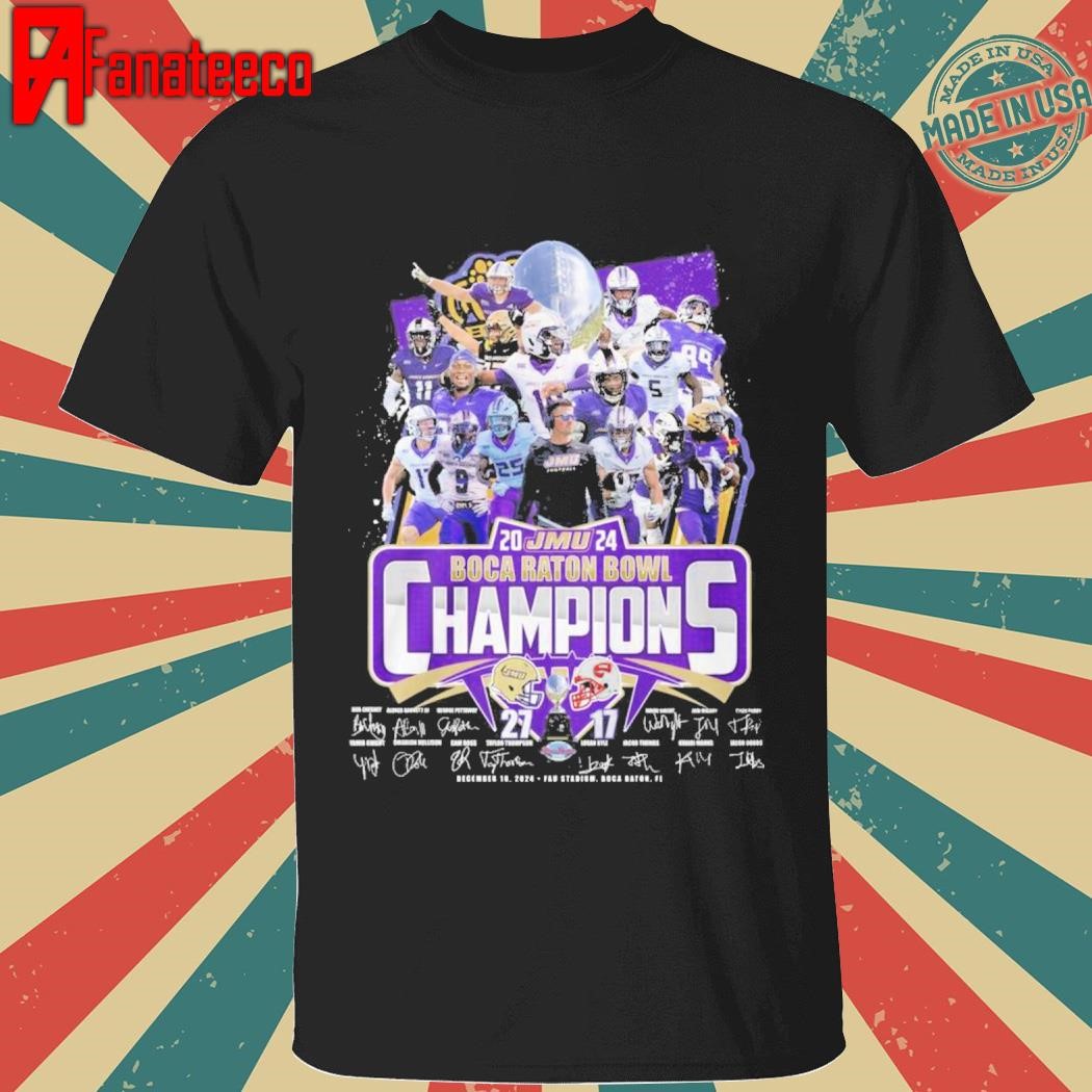 JMU 2024 Boca Raton Bowl Champions signatures shirt