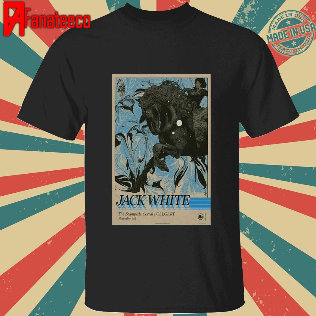 Jack White Nov 3 2024 The Stampede Corroal In Calgary AB Tour shirt