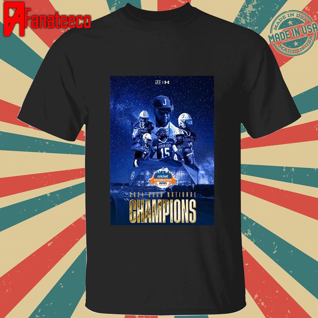 Jackson State Tigers Football 2024 HBCU National Champions Celebration Bowl shirt