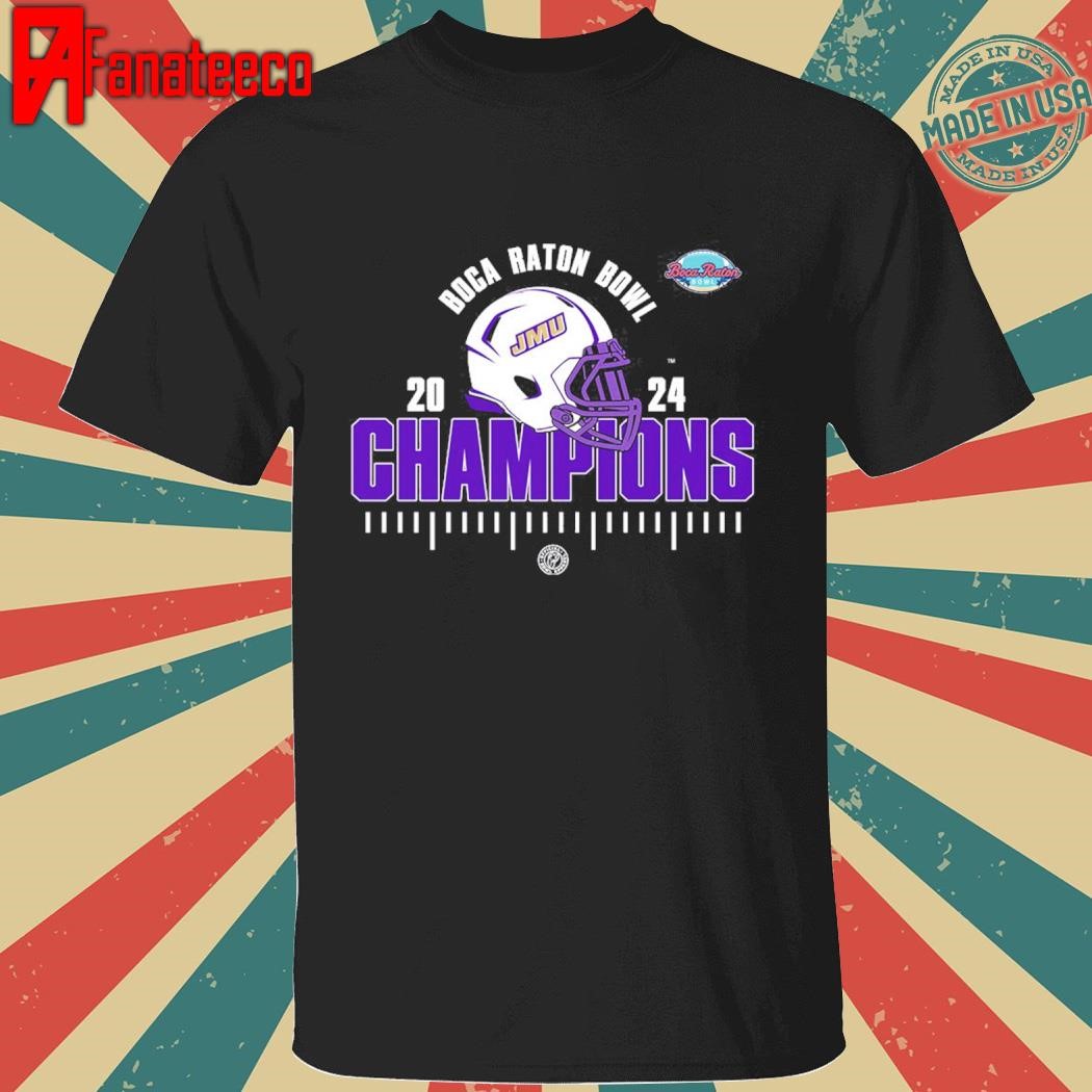 James Madison Dukes Is The 2024 Boca Ration Bowl Champions NCAA Football shirt