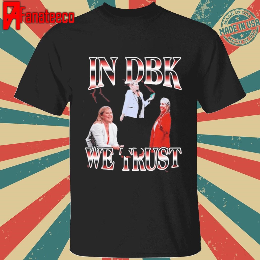 Louisville Volleyball In Dbk We Trust Shirt