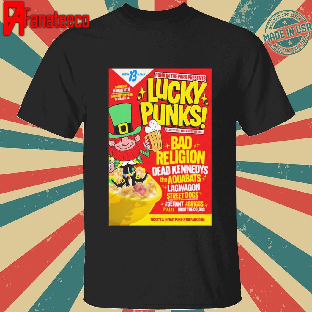 Lucky Punks Mar 15 2025 Oak Canyon Park In Silverado CA shirt